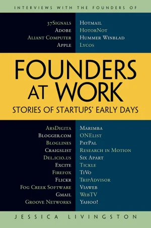 Founders at Work: Stories of Startups' Early Days (B5)