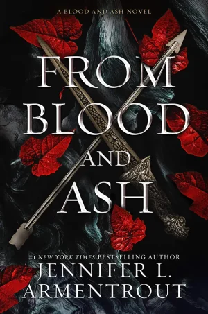 From Blood And Ash (Blood and Ash Series #1)