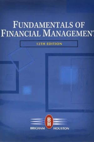 Fundamentals of Financial Management - 11th Edition (B5)