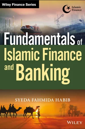 Fundamentals of Islamic Finance and Banking (Wiley Finance) (1st Edition) (B5)