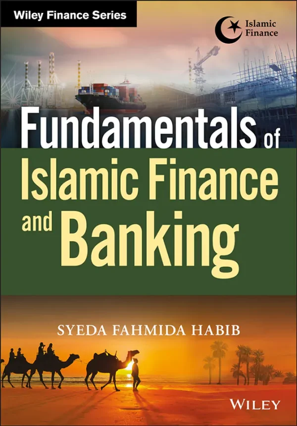 Fundamentals of Islamic Finance and Banking (Wiley Finance) (1st Edition) (B5)