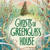 Ghosts of Greenglass House (Greenglass House Series #2)