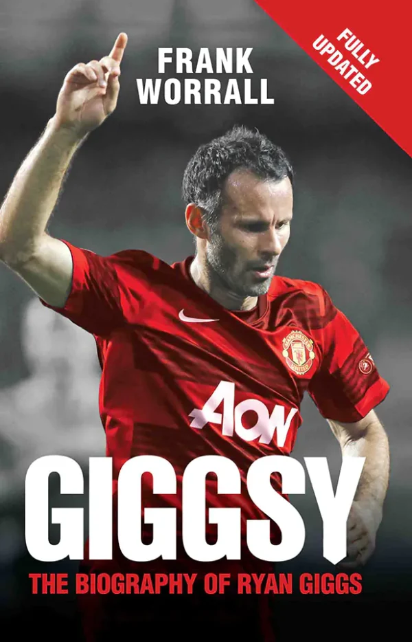 Giggsy - The Biography Of Ryan Giggs (Color)