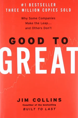 Good to Great Why Some Companies Make the Leap... and Others Don’t (B5)