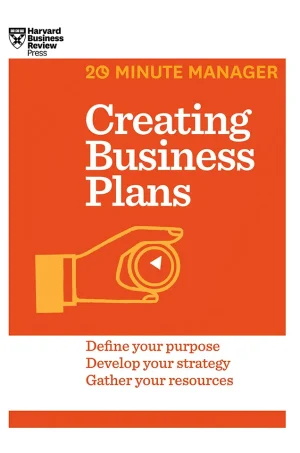 HBR 20-Minute Manager Series Creating Business Plans