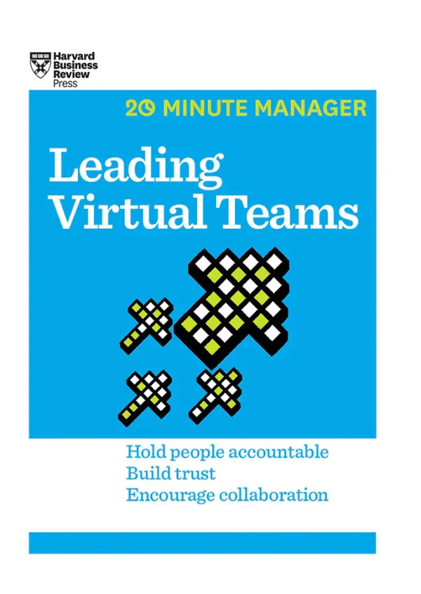 HBR 20-Minute Manager Series Leading Virtual Teams