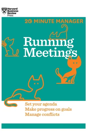 HBR 20-Minute Manager Series Running Meetings