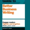 HBR Guide to Better Business Writing