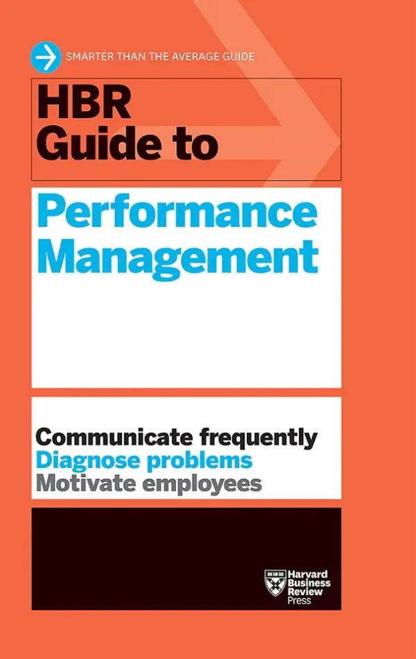 HBR Guide to Performance Management