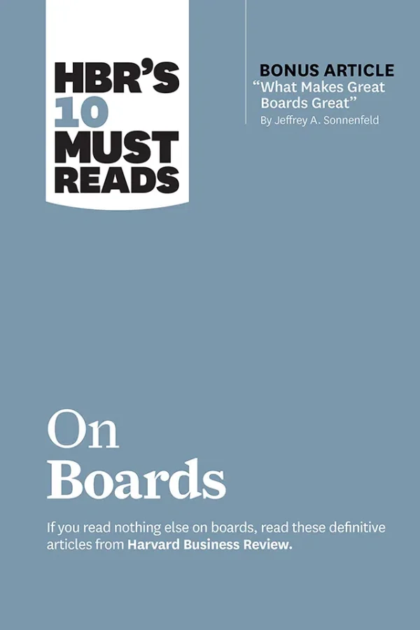 HBR's 10 Must Reads On Boards