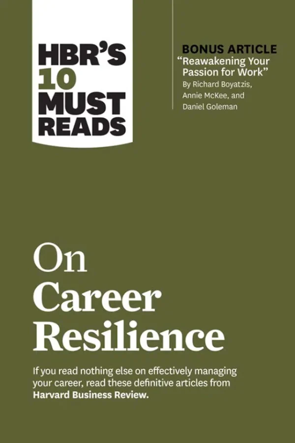 HBR's 10 Must Reads for Career Resilience