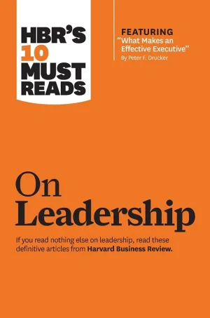 HBR's 10 Must Reads On Leadership