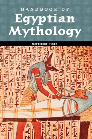 Handbook of Egyptian Mythology (B5)