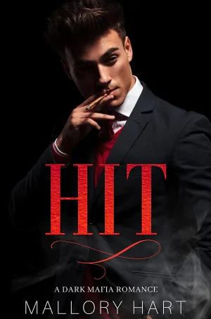 Hit: A Dark Mafia, Enemies-to-Lovers Romance (Mafia Born #1)