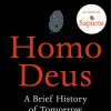 Homo Deus - A Brief History of Tomorrow