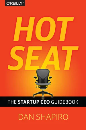 Hot Seat The Startup CEO Guidebook (B5)
