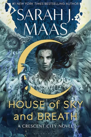 House of Sky and Breath (Crescent City #2)