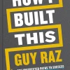 How I Built This