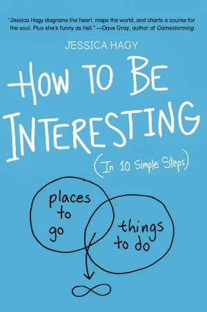 How to Be Interesting