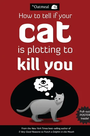 How to Tell If Your Cat Is Plotting to Kill You (Color)