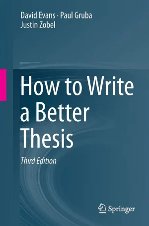 How to Write a Better Thesis (B5)