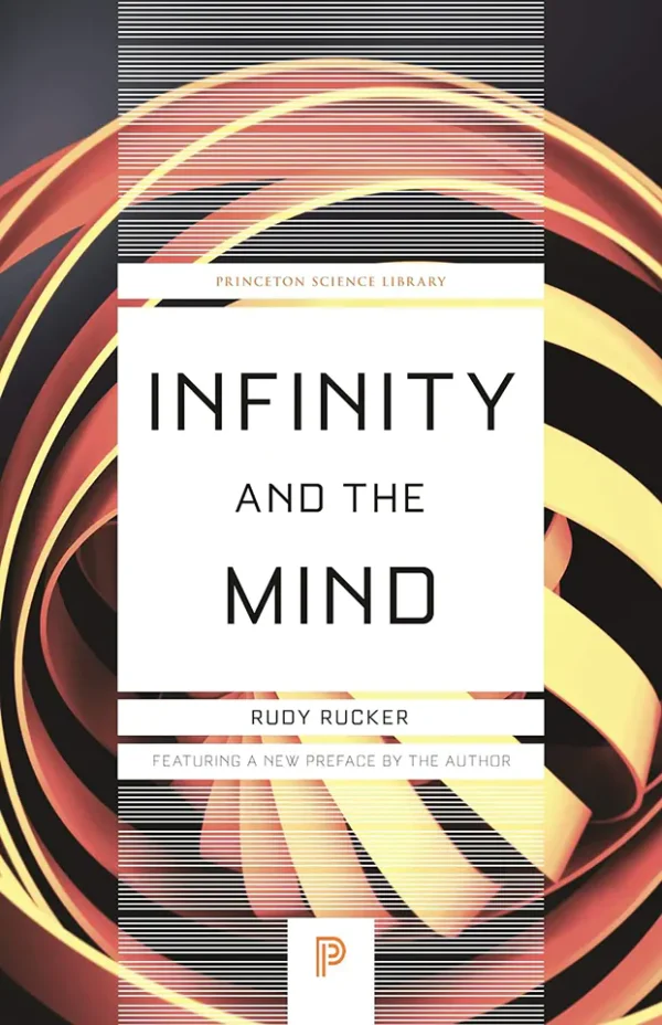 Infinity and the Mind: The Science and Philosophy of the Infinite (B5)