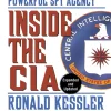 Inside the CIA-Revealing the Secrets of the World's Most Powerful Spy Agency
