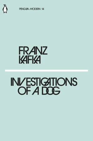 Investigations of a Dog