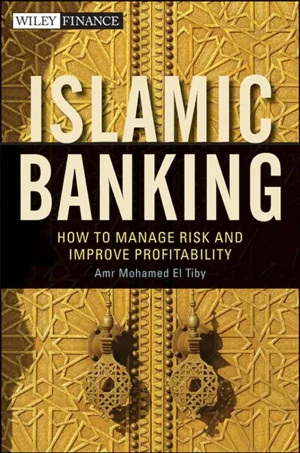 Islamic Banking: How to Manage Risk and Improve Profitability (Wiley Finance Book 640) (1st Edition) (B5)