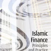 Islamic Finance: Principles and Practice (1st Edition) (B5)
