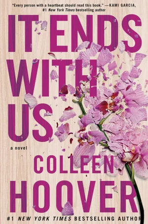 It Ends With Us (It Ends with Us #1)