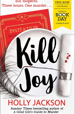 Kill Joy (A Good Girl's Guide to Murder Series #0.5)