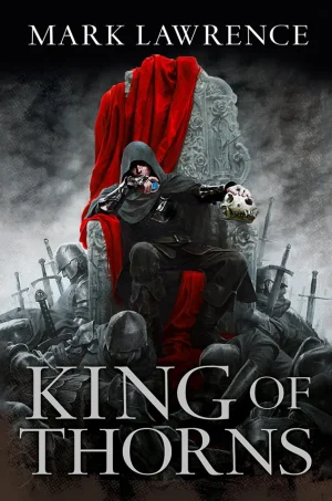King Of Thorns (The Broken Empire Series #2)