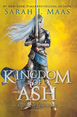 Kingdom of Ash (Throne of Glass #7)