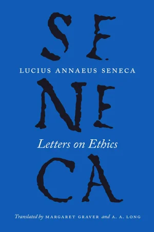 Letters on Ethics To Lucilius (B5)