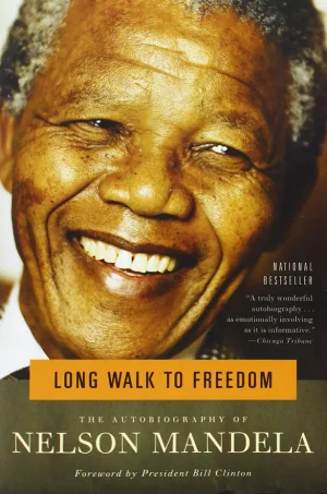The Long Walk to Freedom