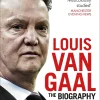 Louis van Gaal: The Biography