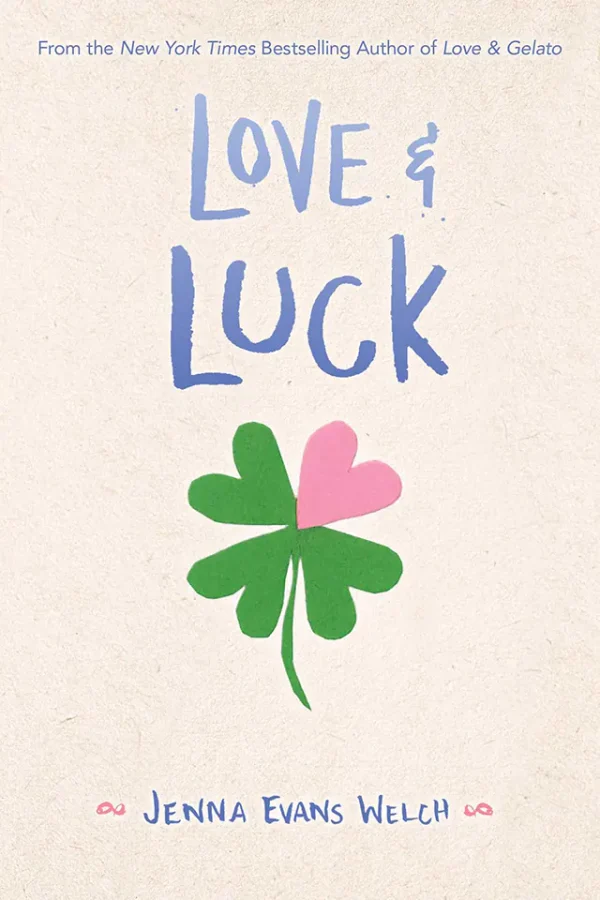 Love & Luck (Love & Gelato Series #2)