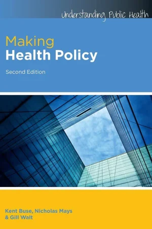 Making Health Policy (B5)