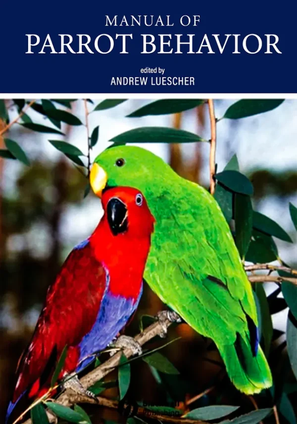 Manual of Parrot Behavior (B5)