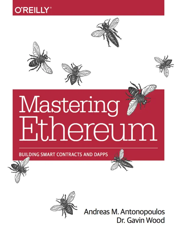Mastering Ethereum: Building Smart Contracts and Dapps (B5)