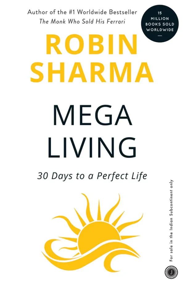 MegaLiving: 30 Days To A Perfect Life