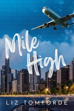 Mile High (Windy City Series #1)