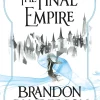 Mistborn: The Final Empire (The Mistborn Saga #1)