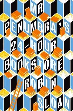 Mr. Penumbra's 24-Hour Bookstore
