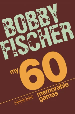 My 60 Memorable Games