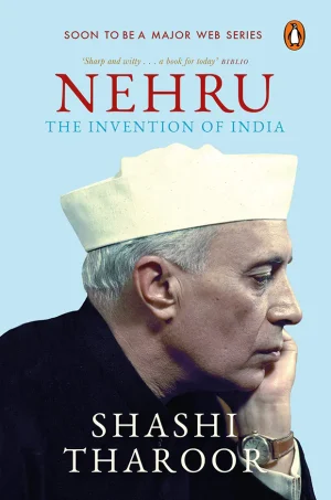 Nehru : The Invention of India