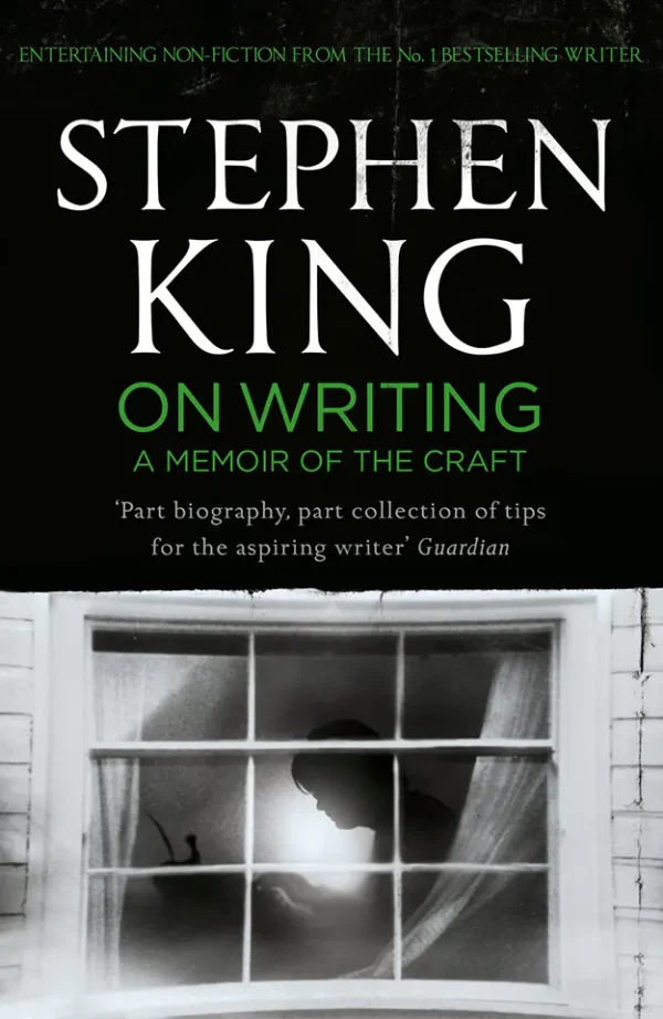 On Writing: A Memoir of the Craft