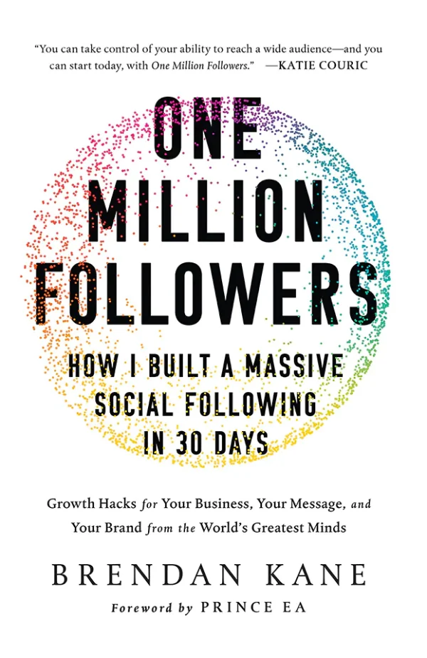 One Million Followers: How I Built a Massive Social Following in 30 Days