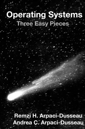 Operating Systems - Three Easy Pieces (B5)